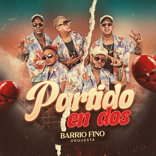 Barrio Fino - Partido en dos